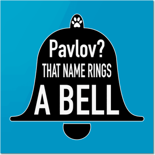 Pavlov Classical Conditioning Psychology Joke Posters and Art